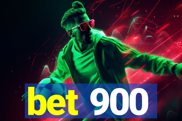 bet 900